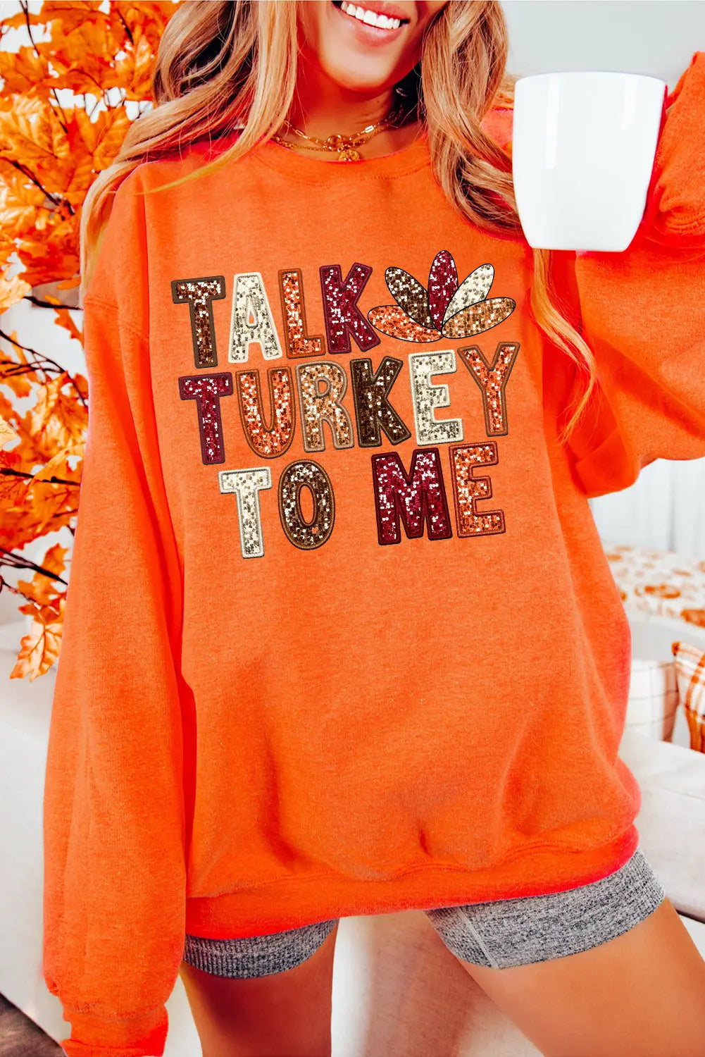 Orange TALK TURKEY TO ME Heat Transfer Printing Graphic Thanksgiving Holiday Sweatshirt Dear-Lover Dropshipping